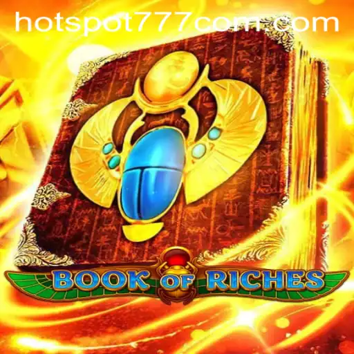 BookofRiches - Explore the Mesmerizing World of Hotspot777