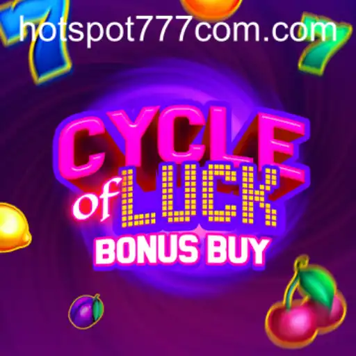 Cycle of Luck Bonus Buy: Discover the Thrills of Hotspot777's Exciting New Game
