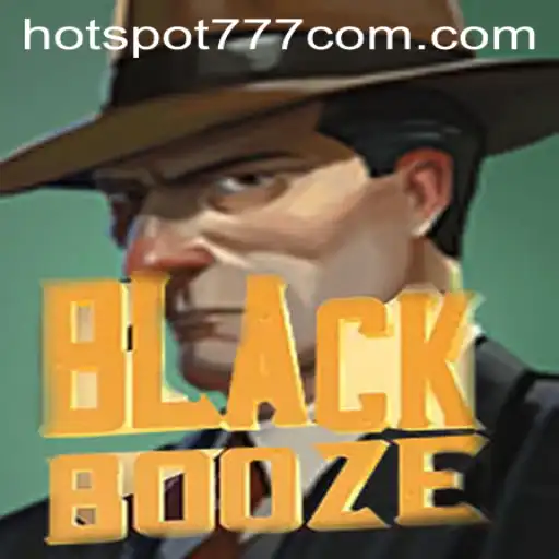 Unveiling the Thrills of BlackBooze: Explore the Exciting World of Hotspot777