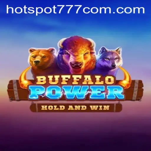 Exploring the Thrilling World of BuffaloPower at Hotspot777